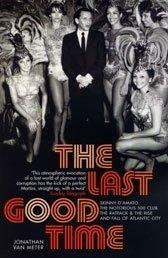 Cover of: The Last Good Time