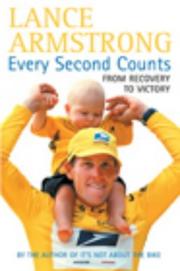 Cover of: Every Second Counts; from Recovery to Victory