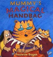 Cover of: Mummy's Magical Handbag