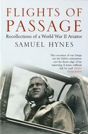 Flights of passage : recollections of a World War II aviator