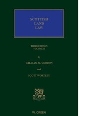 Cover of: Scottish Land Law by M. William Gordon, Scott Wortley