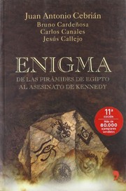 Cover of: Enigma: de las pirámides de Egipto al asesinato de Kennedy