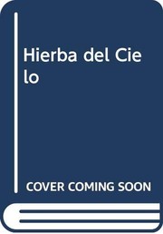 Cover of: Hierba del Cielo