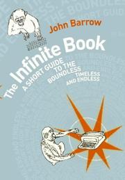 The infinite book : a short guide to the boundless, timeless and endless