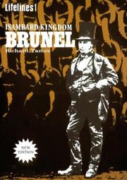Isambard Kingdom Brunel : an illustrated life of Isambard Kingdom Brunel, 1806-1859
