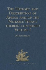 Cover of: History and Description of Africa and of the Notable Things Therein Contained