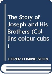 Cover of: The Story of Joseph and His Brothers (Collins Colour Cubs)