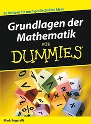 Cover of: Grundlagen der Mathematik Für Dummies