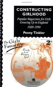 Constructing girlhood : popular magazines for girls growing up in England, 1920-1950