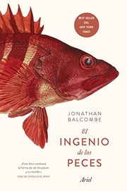 Cover of: El ingenio de los peces by Jonathan Balcombe, Gemma Deza Guil
