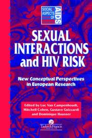 Cover of: Sexual interactions and HIV risk: new conceptual perspectives in European research