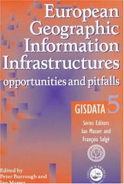 Cover of: European geographic information infrastructures: opportunities and pitfalls