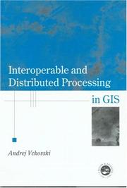 Interoperable and distributed processing in GIS