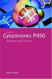 Guide to cytochromes P450 : structure and function