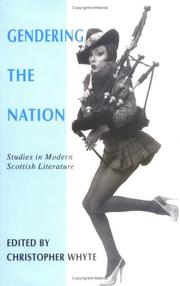 Gendering the nation : studies in modern Scottish literature