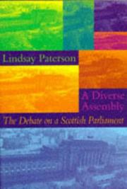 Cover of: A diverse assembly: the debate on a Scottish parliament
