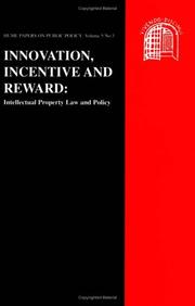 Innovation, incentive and reward : intellectual property law and policy