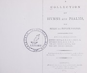 Cover of: A collection of hymns and psalms, for public and private worship