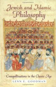 Jewish and Islamic philosophy : crosspollinations in the classic age