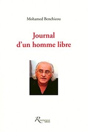 Journal d'un homme libre by Mohamed Benchicou