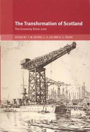 The transformation of Scotland : the economy since 1700