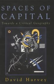 Spaces of Capital by David Harvey