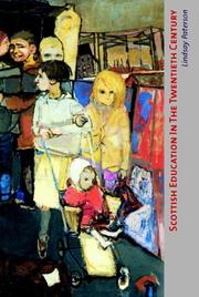 Cover of: Scottish education in the twentieth century