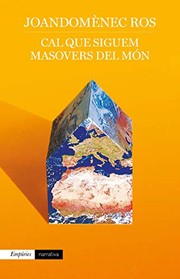 Cover of: Cal que siguem masovers del món