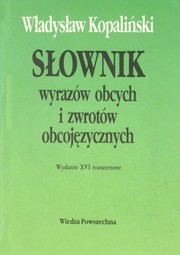 Cover of: Słownik wyrazów obcych i zwrotów obcojęzycznych