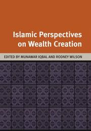 Islamic perspectives on wealth creation