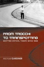 Cover of: From Trocchi to Trainspotting - Scottish Critical Theory Since 1960