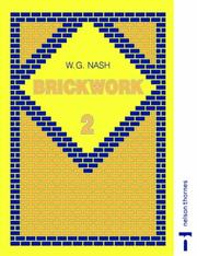 Brickwork by W. G. Nash