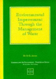 Environmental improvement through the management of waste