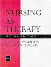 Nursing as therapy