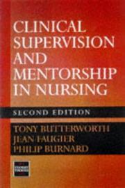 Cover of: Clinical Supervision and Mentorship in Nursing