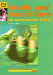 Cover of: Health and Social Care for Intermediate Gnvq (Stanley Thornes GNVQ)