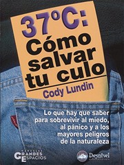 Cover of: 37º: cómo salvar tu culo