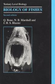 Biology of fishes by Q. Bone