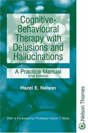 Cognitive-behavioural therapy with delusions and hallucinations : a practice manual