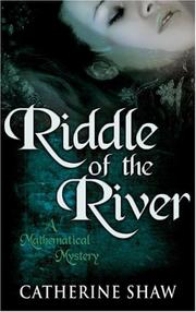 The riddle of the river