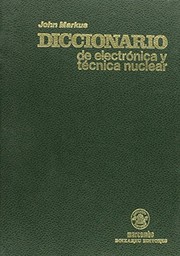 Cover of: Diccionario de Electronica y Tecnica Nuclear Español - INgles y Ingles Español: Spanish to English and English to Spanish Dictionary of Electronics and Nuclear Technology
