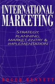 International marketing : strategy, planning, market entry & implementation