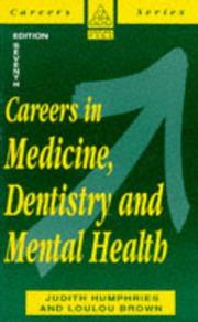 Careers in medicine, dentistry and mental health