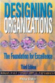 Designing organizations : the foundation for excellence