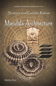 Science and golden ratios in Maṇḍala architecture by Rekha Rao