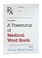 Cover of: A thesaurus of medical word roots