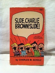 Cover of: Slide, Charlie Brown! Slide!: Selected Cartoons from 'It's a Dog's Life, Charlie Brown!', Vol. 2