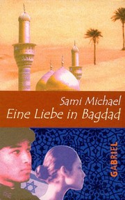 Cover of: Eine Liebe in Bagdad.