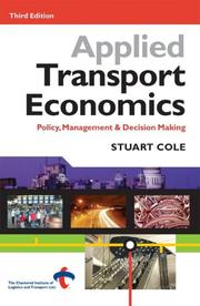 Applied transport economics : policy, management and decision making