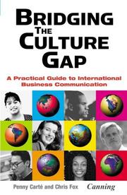 Cover of: Bridging the Culture Gap by Penny Carte, Chris Fox